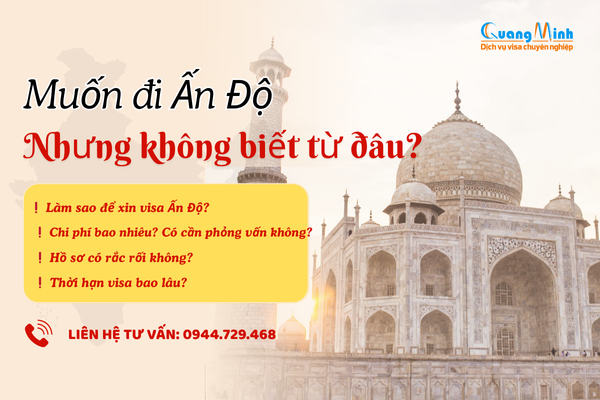 Công dân Việt Nam đi Ấn Độ có cần xin Visa không?